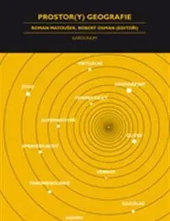 Geografia, geológia, mineralógia Prostor(y) geografie - Roman Matoušek,Robert Osman