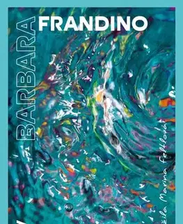 Detektívky, trilery, horory Ať se třesou nevinní - Barbara Frandino