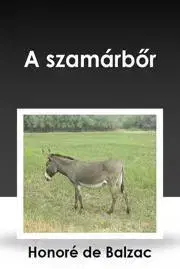 Svetová beletria A szamárbőr - Honoré de Balzac