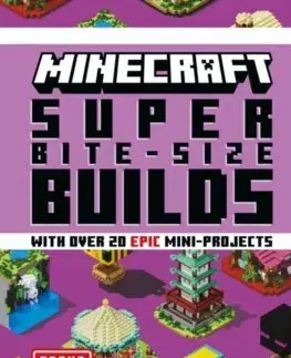 Hobby - ostatné Minecraft Super Bite-Size Builds - Mojang AB