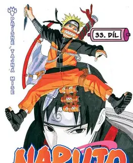 Manga Naruto 33 - Přísně tajná mise - Kišimoto Masaši