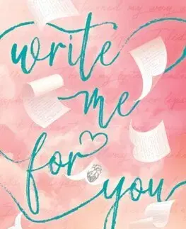 Romantická beletria Write Me For You - Tillie Coleová