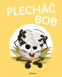 Rozprávky Plecháč Bob - Hedviga Gutierrez,Hedviga Gutierrez