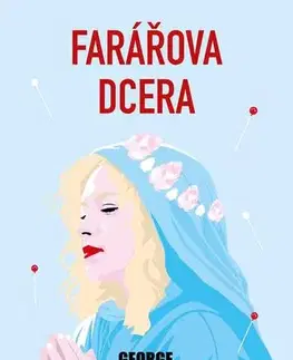 Pre deti a mládež - ostatné Farářova dcera - George Orwell