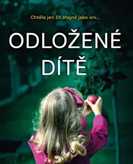 Detektívky, trilery, horory Odložené dítě - Jess Ryder