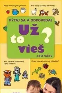 Pre predškolákov Už to vieš - Pýtaj sa a odpovedaj - Petr Šulc