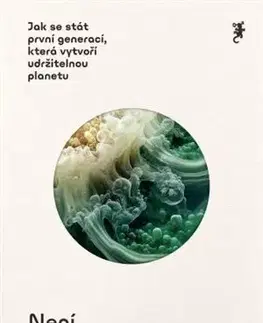 Ekológia, meteorológia, klimatológia Není to konec světa - Hannah Ritchie