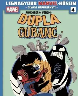 Komiksy Legnagyobb Marvel-hőseim 4. - Dupla gubanc: Pókember és Venom 2. - Gurihiru,Mariko Tamaki