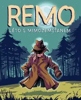 Sci-fi a fantasy Remo: Léto s mimozemšťanem - Jaroslav Benda,Petr Vyoral