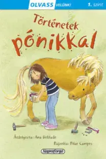 Rozprávky Olvass velünk! - Történetek pónikkal