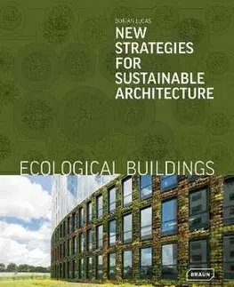 Architektúra Ecological Buildings - Lucas Dorian