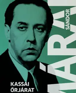 Svetová beletria Kassai őrjárat - Sándor Márai