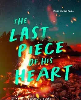 Romantická beletria The Last Piece of His Heart - Lost Boys Books 3 - Emma Scott