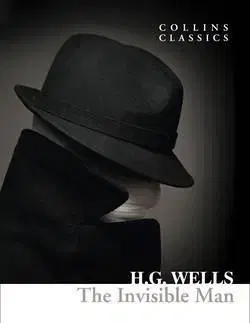 Cudzojazyčná literatúra The Invisible Man - Herbert George Wells
