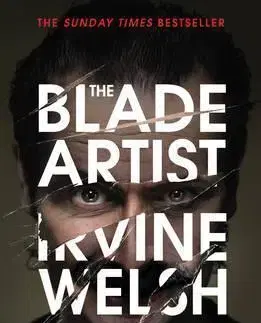 Detektívky, trilery, horory The Blade artist - Irvine Welsh