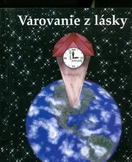 Ezoterika - ostatné Varovanie z lásky - Venuša Indráková