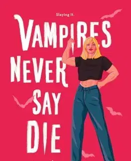 Sci-fi a fantasy Vampires Never Say Die - Gloria Duke