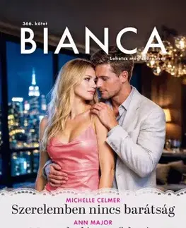 Romantická beletria Bianca 366. - Majorová Ann,Maya Banks,Michelle Celmer