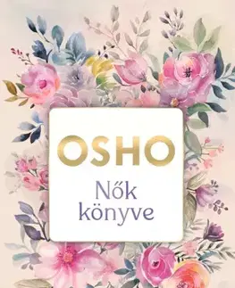 Rozvoj osobnosti Nők könyve - OSHO