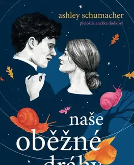Young adults Naše oběžné dráhy - Ashley Schumacherová