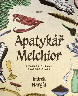 Detektívky, trilery, horory Apatykář Melchior a záhada chrámu svatého Olafa - Indrek Hargla,Jan-Marek Šík