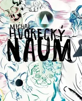 Slovenská beletria Naum - Michal Hvorecký