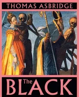 Stredovek The Black Death - Thomas Asbridge