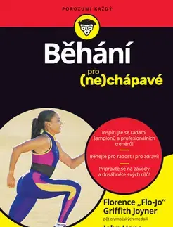 Beh, bicyklovanie, plávanie Běhání pro (ne)chápavé