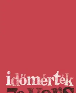 Svetová poézia Időmérték / 70 vers