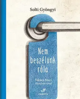 Pre dievčatá Nem beszélünk róla - Gyöngyi Solti