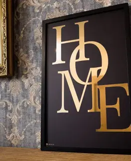 Moderné obrazy Obraz na stenu, zlatý text a čierny drevený rám - O domove