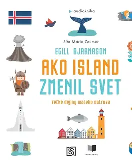 Odborná a náučná literatúra - ostatné Publixing Ltd Ako Island zmenil svet