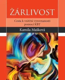 Psychológia, etika Žárlivost - Kamila Mašková