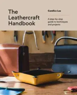 Ručné práce - ostatné The Leathercraft Handbook - Candice Lau