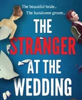 Detektívky, trilery, horory The Stranger at the Wedding - A. E. Gauntlett