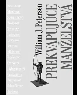 Biografie - ostatné Prekvapujúce manželstvá - William J. Petersen