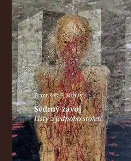 Novely, poviedky, antológie Sedmý závoj - Listy z jednoho století - František R. Kraus