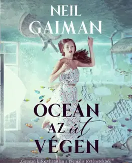 Sci-fi a fantasy Óceán az út végén - Neil Gaiman