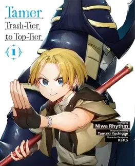 Beletria - ostatné Tamer Volume 1: Trash-Tier to Top-Tier - Niwa Rhythm