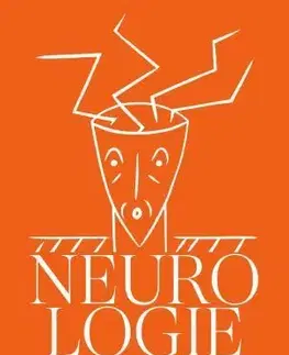 Medicína - ostatné Neurologie, 3. vydáni - Evžen Růžička