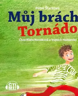 Pre deti a mládež - ostatné Milovať a ctiť OZ Můj brácha tornádo