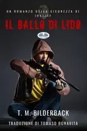 Detektívky, trilery, horory Il Ballo Di Lido - Bilderback T. M.