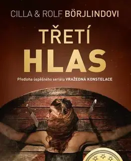 Detektívky, trilery, horory Třetí hlas - Cilla Börjlind,Rolf Börjlind