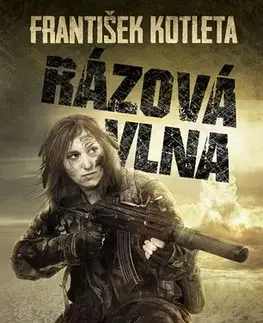 Sci-fi a fantasy Rázová vlna - František Kotleta