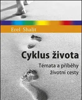 Filozofia Cyklus života - Erel Shalit,Ivo Müller