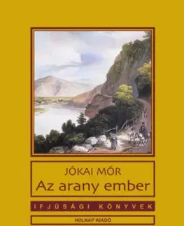 Svetová beletria Az arany ember - Mór Jókai