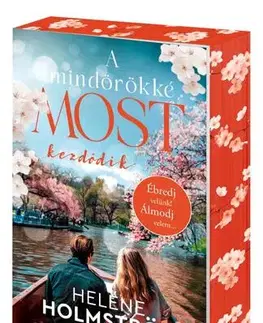 Romantická beletria A mindörökké most kezdődik - Éldekorált kiadás - Heléne Holmström
