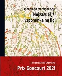Svetová beletria Nejzasutější vzpomínka na lidi - Mohamed Mbougar Sarr