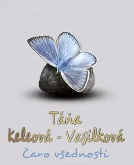 Slovenská beletria Čaro všednosti, 2. vydanie - Táňa Keleová-Vasilková
