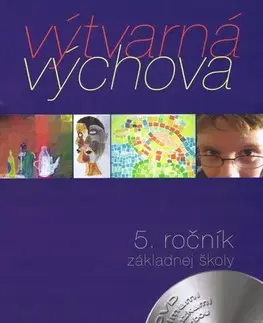 Učebnice pre ZŠ - ostatné Výtvarná výchova pre 5. ročník ZŠ - Ladislav Čarný,Kolektív autorov